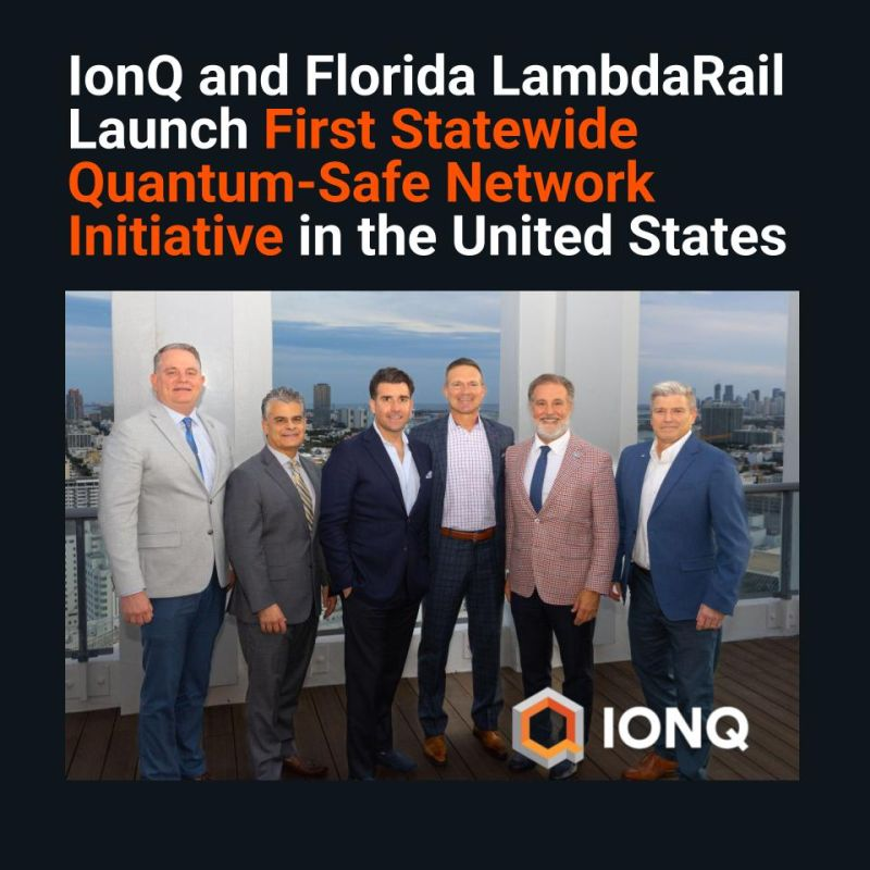 IonQ and Florida LambdaRail Launch U.S. Statewide Quantum-Safe Network