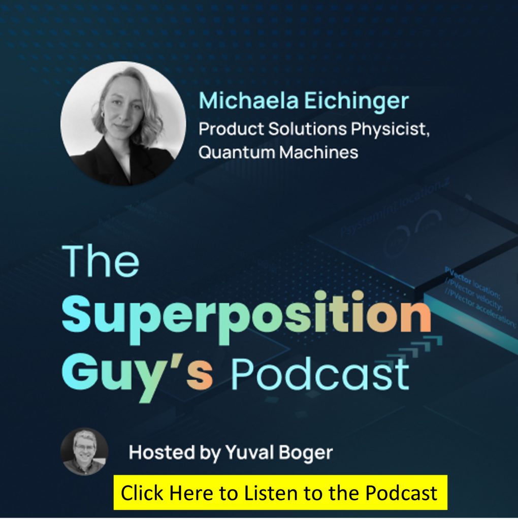 Podcast with Michaela Eichinger, Product Solutions Physicist at Quantum Machines